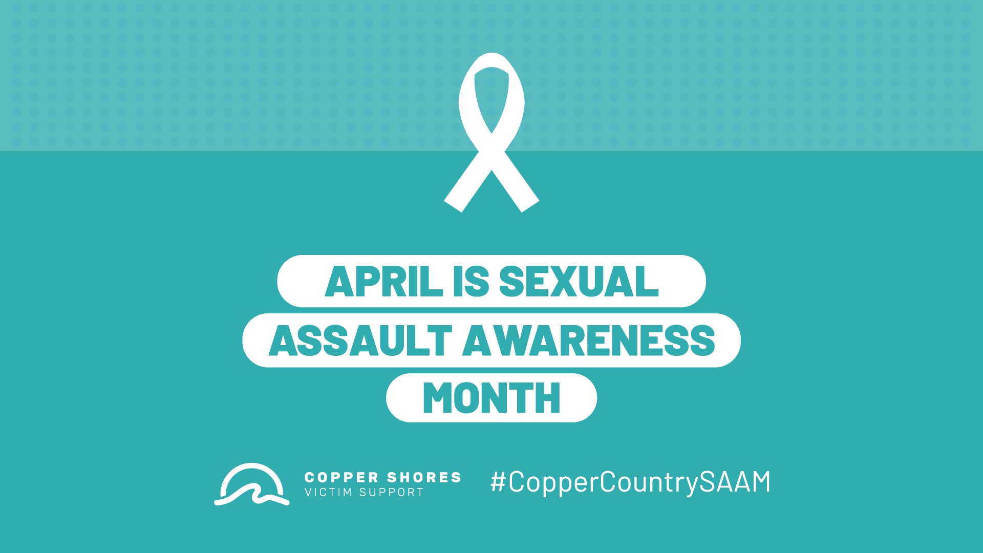 April Is Sexual Assault Awareness Month At Copper Shores In 2024 0018